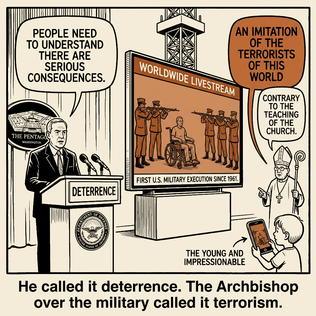 Unsigned MSI house political cartoon: He called it Deterrence. The Archbishop called it Terrorism.